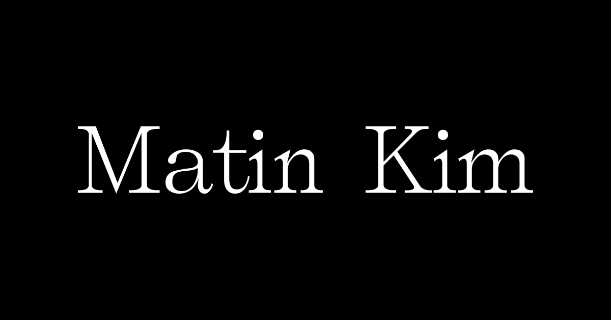 MATIN KIM